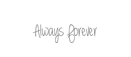 Always Forever Font Family Typeface Free Download Ttf Otf Fontmirror Com