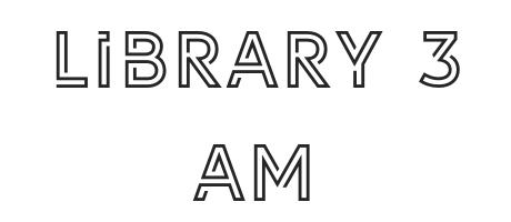 Library 3 Am Font Family Typeface Free Download Ttf Otf Fontmirror Com