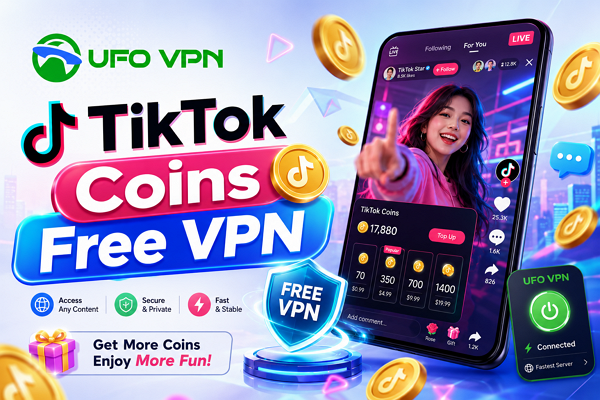 TikTok Coins Free VPN